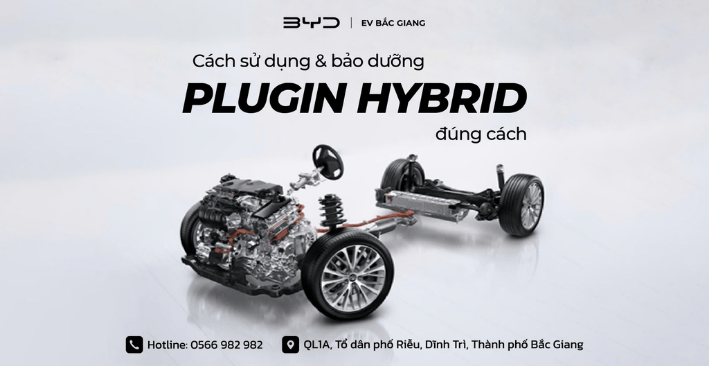 Cách sử dụng và bảo dưỡng xe Plugin Hybrid đúng cách